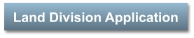 Land Division Application