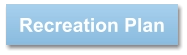 Recreation Plan