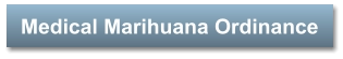 Medical Marihuana Ordinance