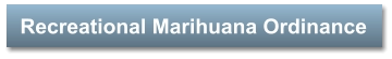Recreational Marihuana Ordinance