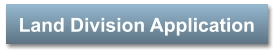 Land Division Application
