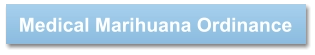 Medical Marihuana Ordinance