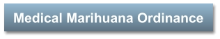 Medical Marihuana Ordinance